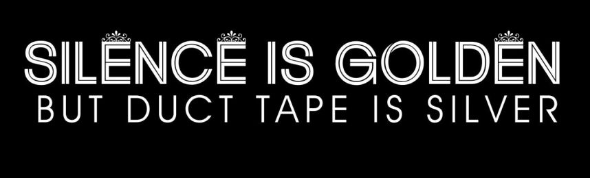 Silence Is Golden, But Duct Tape Is Silver Motorcycle Helmet Sticker (1 Dozen)